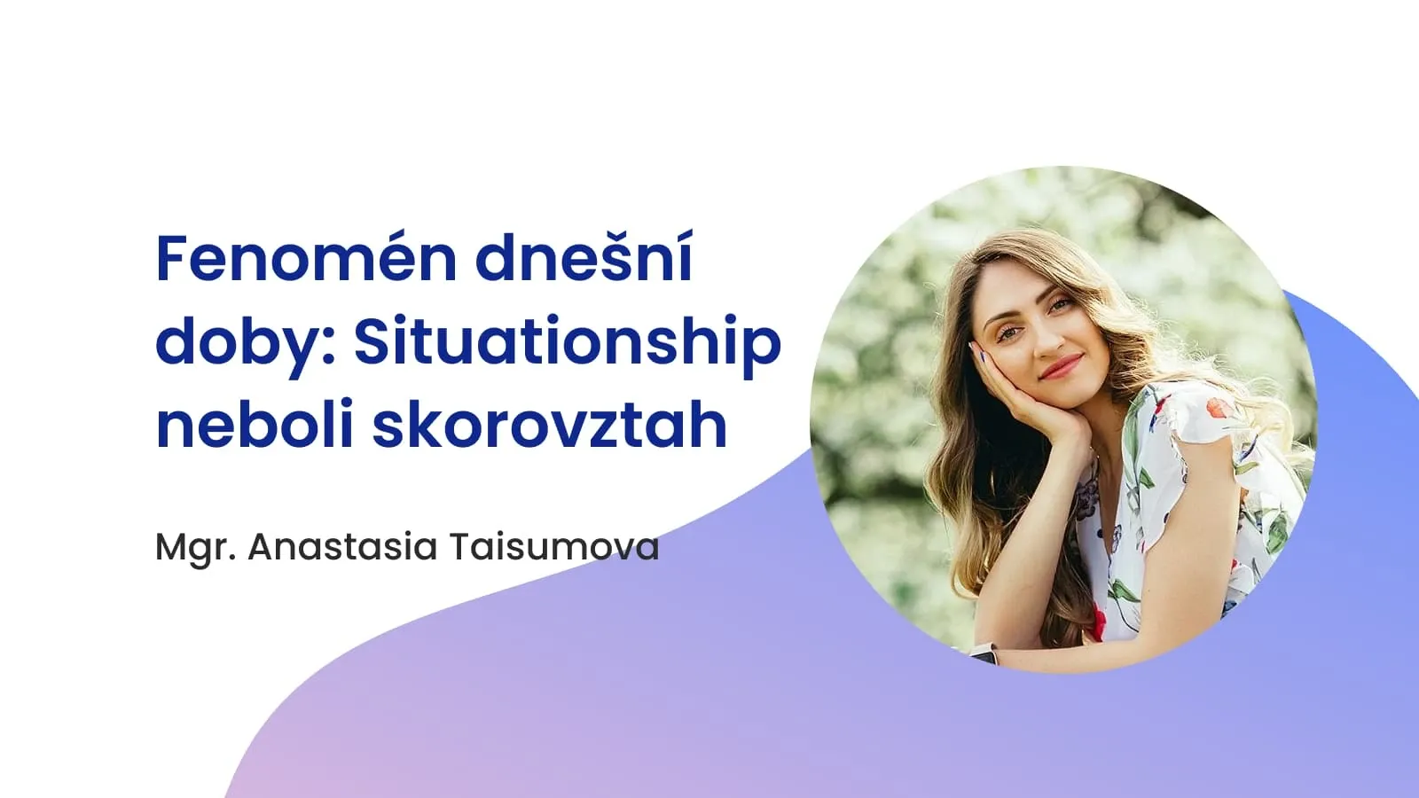 Fenomén dnešní doby: Situationship neboli skorovztah