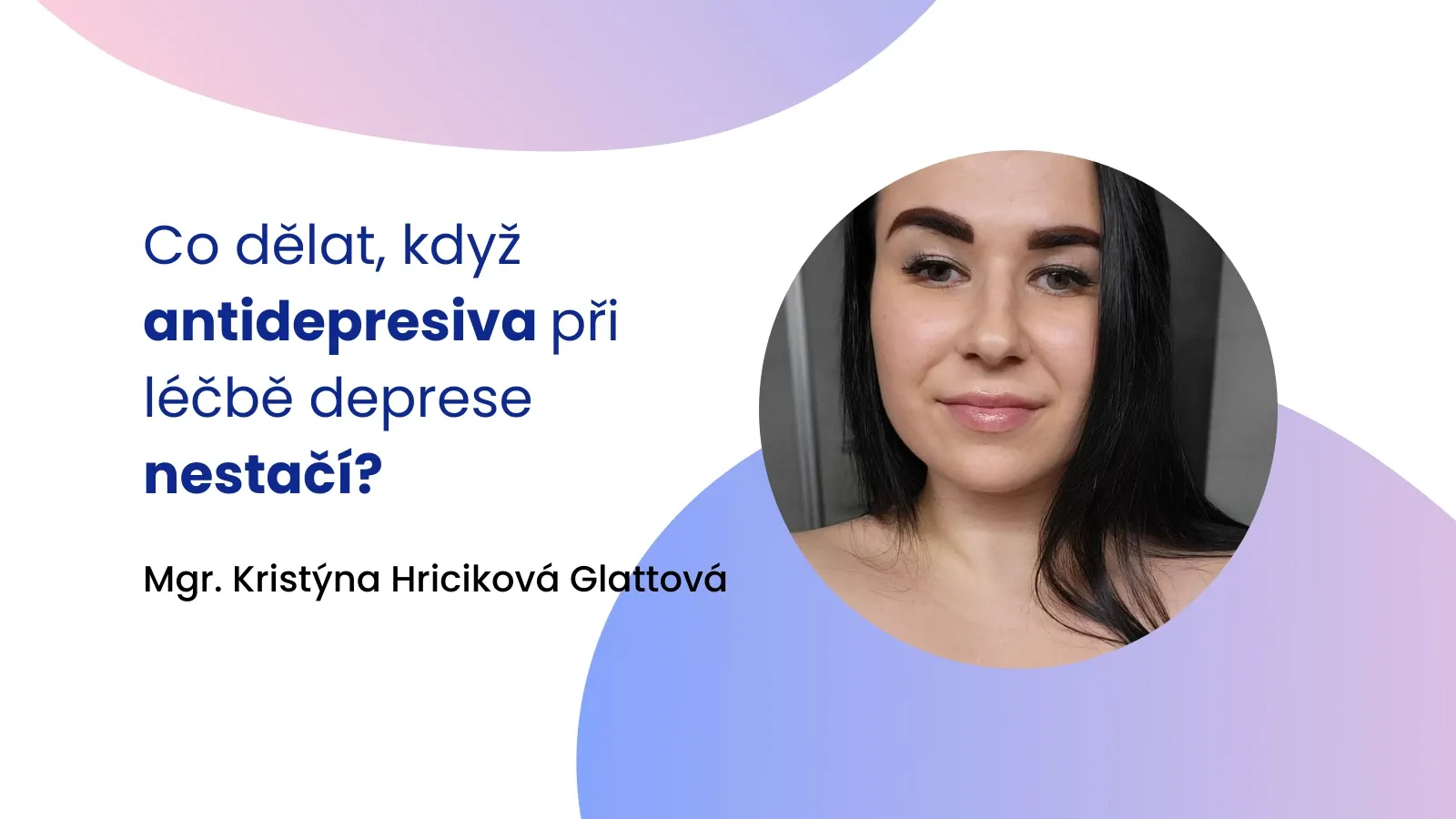 Co dělat, když antidepresiva při léčbě deprese nestačí?