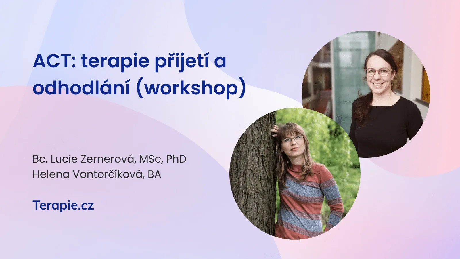 ACT: terapie přijetí a odhodlání (workshop)