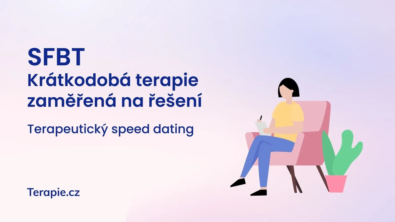 Terapeutický speed dating: SFBT