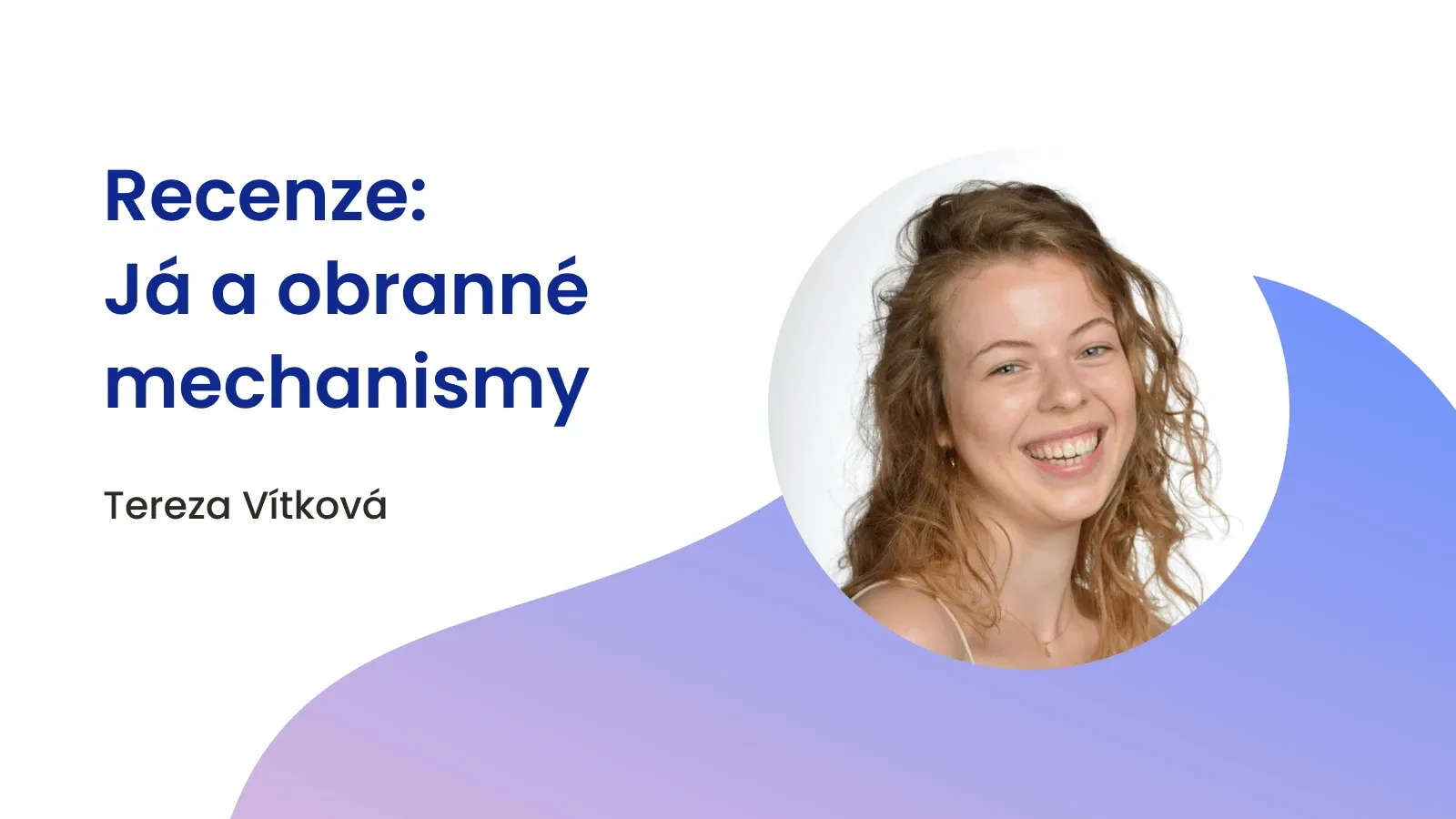 Recenze: Já a obranné mechanismy (Anna Freud)