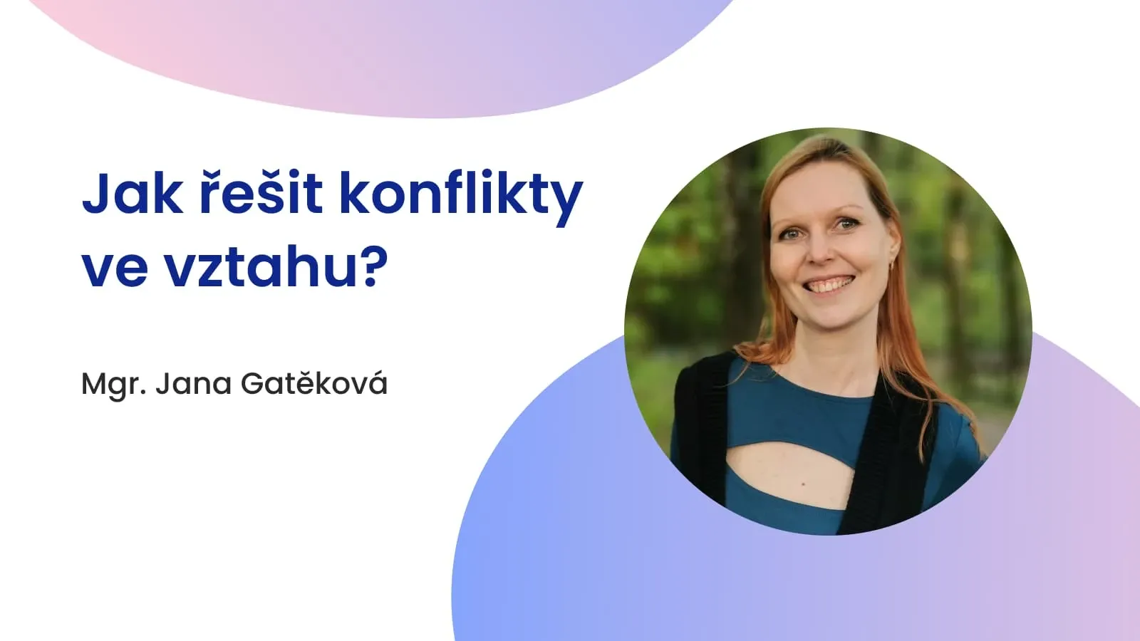 Jak řešit konflikty ve vztahu?
