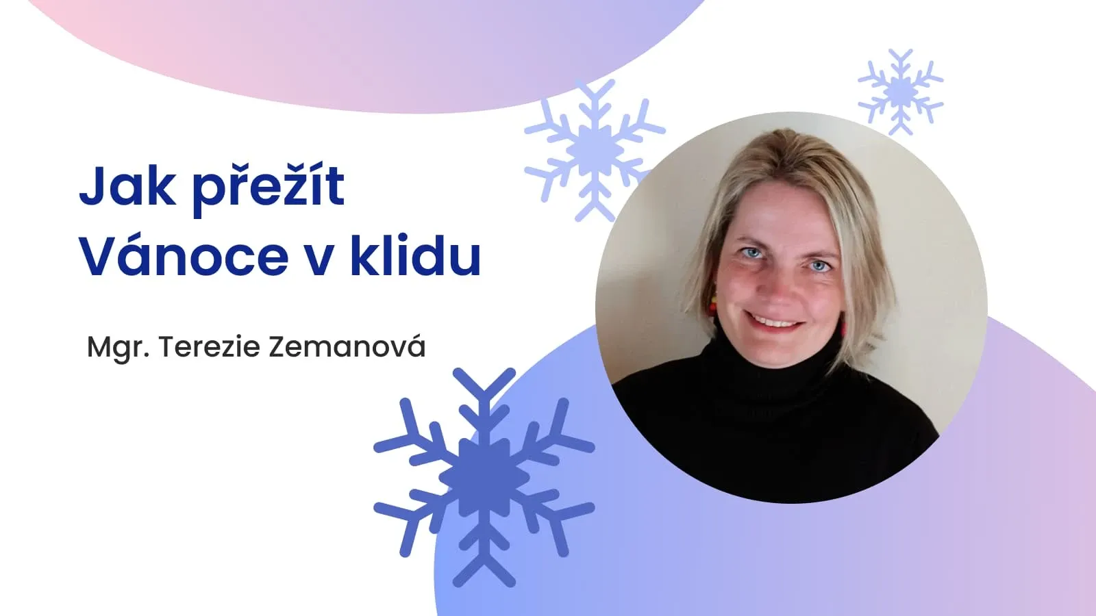 Jak přežít Vánoce v klidu