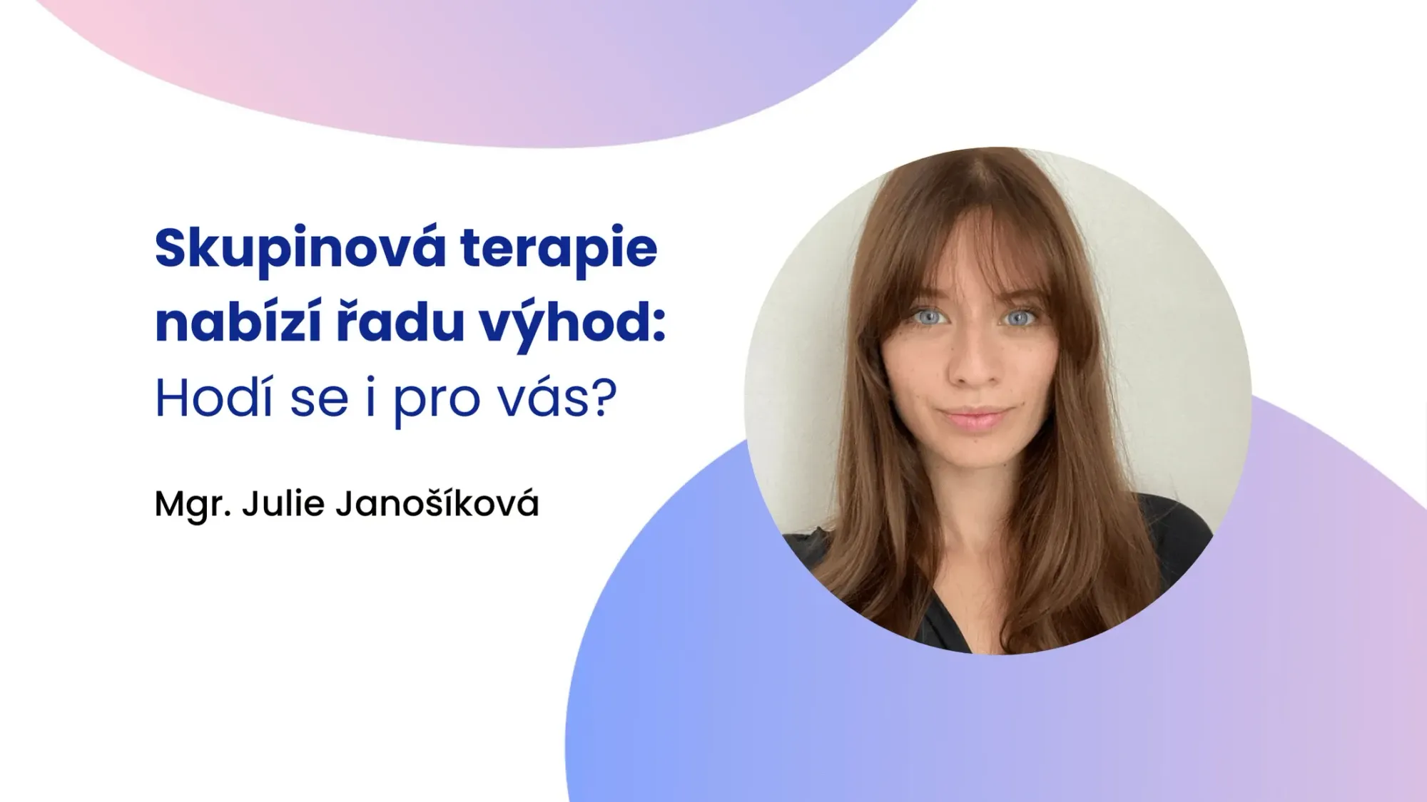Skupinová terapie nabízí řadu výhod: Hodí se i pro vás?