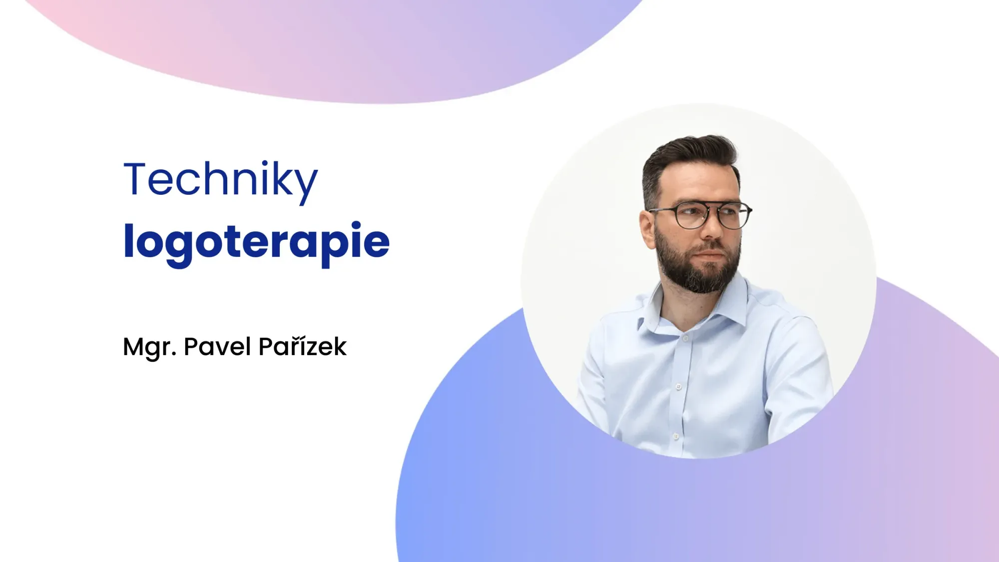 Techniky logoterapie