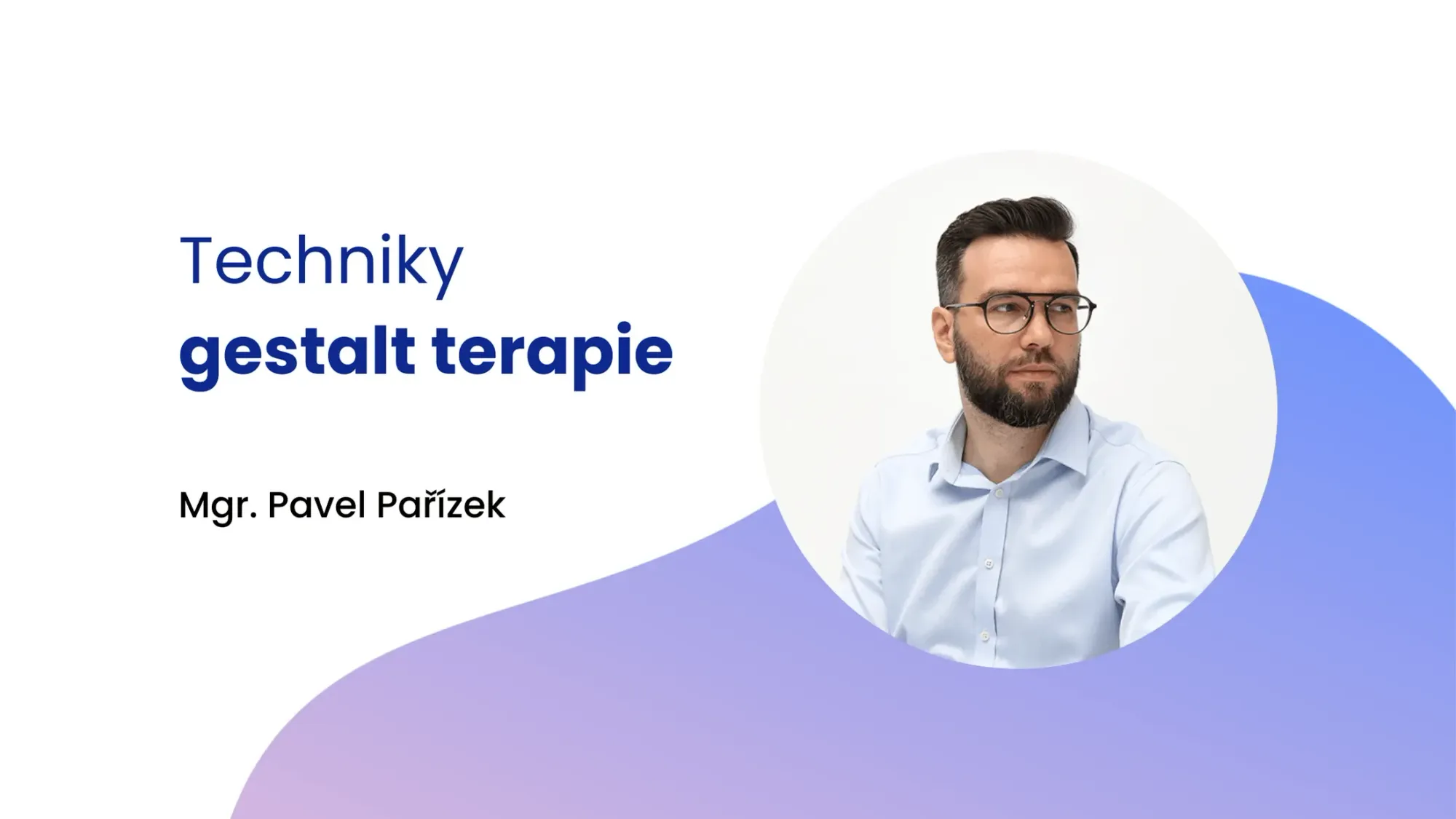 Techniky gestalt terapie