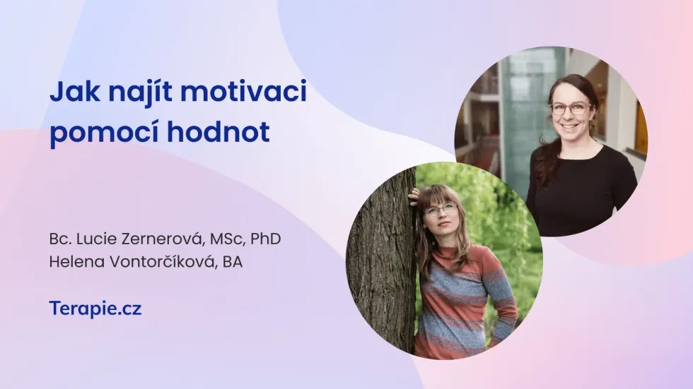 Jak najít motivaci pomocí hodnot